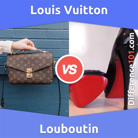 difference between louis and louboutin.